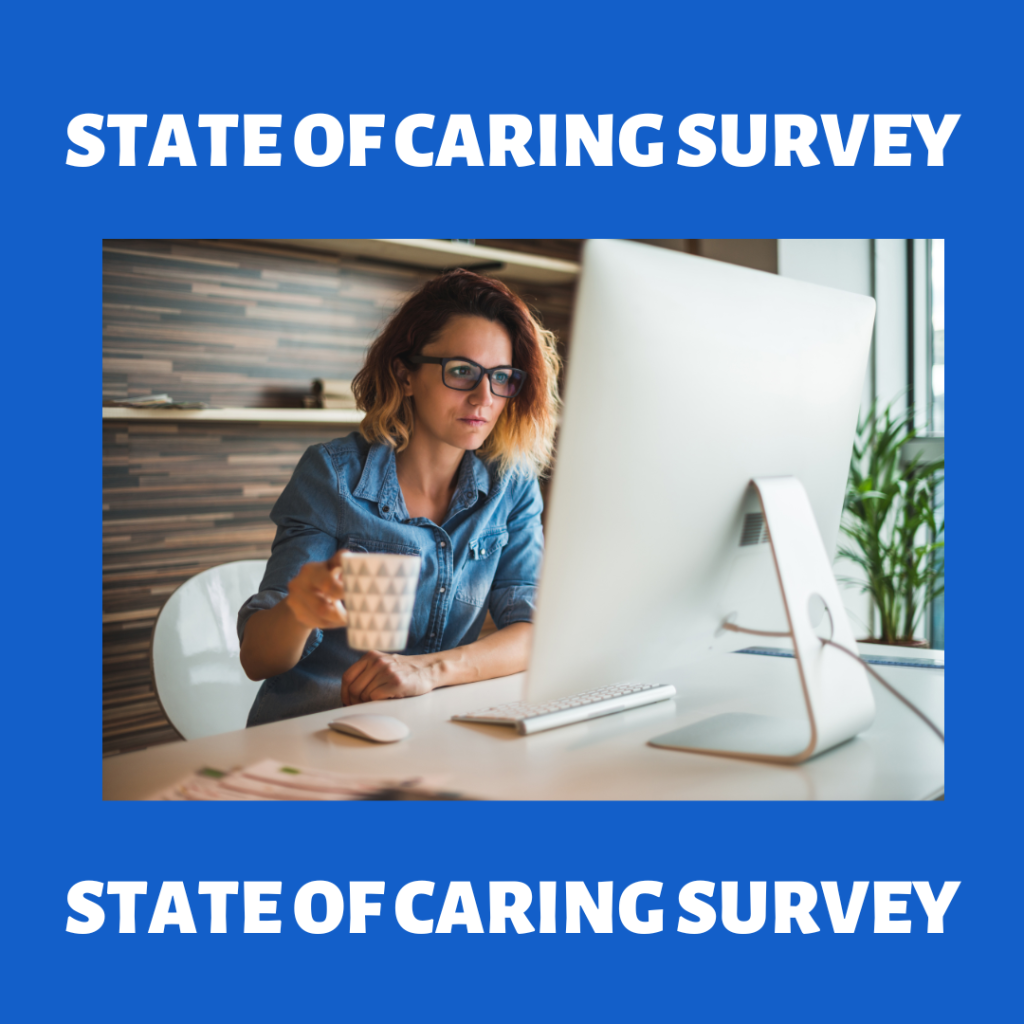 Take part in the State of Caring Survey 2024 - Home